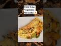 Chili Crisp Vegetable Omelette in 60 Seconds | #omelette #breakfastrecipe #chilicrisp #cheffixit