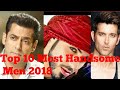 Top 10 Most Handsome Men in the world 2018 List