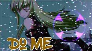 Do Me - Kim Petras – (nightcore)