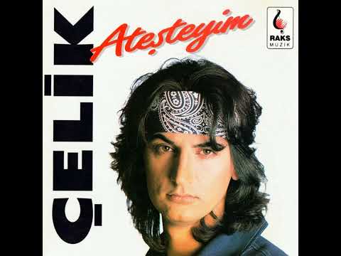 Çelik - Ateşteyim (1993)