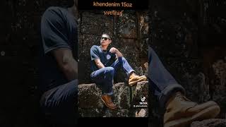 Khendenim 15Oz รนทศกณฐ มกระบอกเลกกบกระบอกตรง ทกเฟสบคLanna Denim เชยงใหม