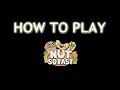 Comment jouer  nut si vite  comment jouer