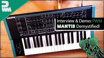 Exclusive Interview and Demo: Paul Introduces the PWM Mantis Synthesizer