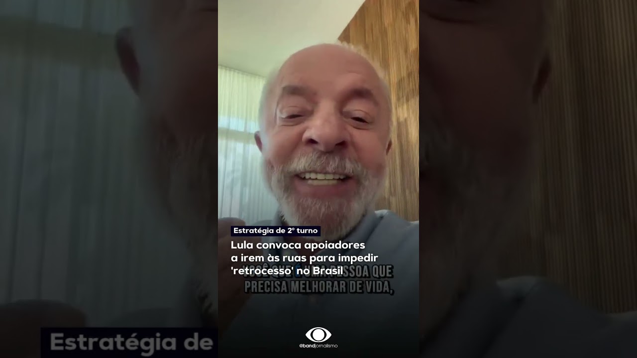 Lula convoca apoiadores a irem às ruas