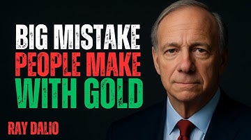 The Truth About Gold Investing | What Most Get Wrong RAY DALIO