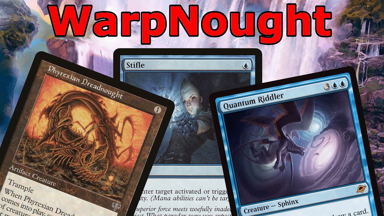 STIFLE STONKS GOING UP!  Legacy Stiflenought / Warpnought MTG