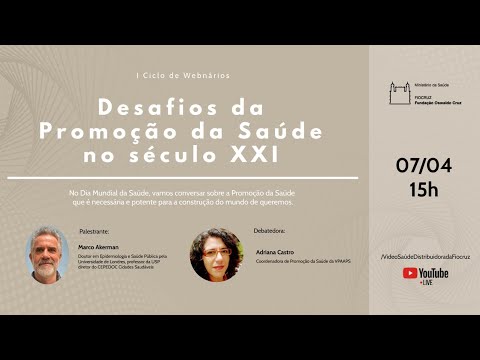 I Ciclo de Webinários - Desafios da Promoção da Saúde no século XXI