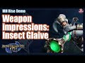 Monster Hunter Rise | Insect Glaive Impressions