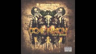 Jedi Mind Tricks Presents: Doap Nixon - "Don't Blame Us" feat. N.I.Z. [Official Audio]