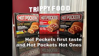 Hot Pockets first taste and Hot Pockets Hot Ones #HotPockets #HotOnes