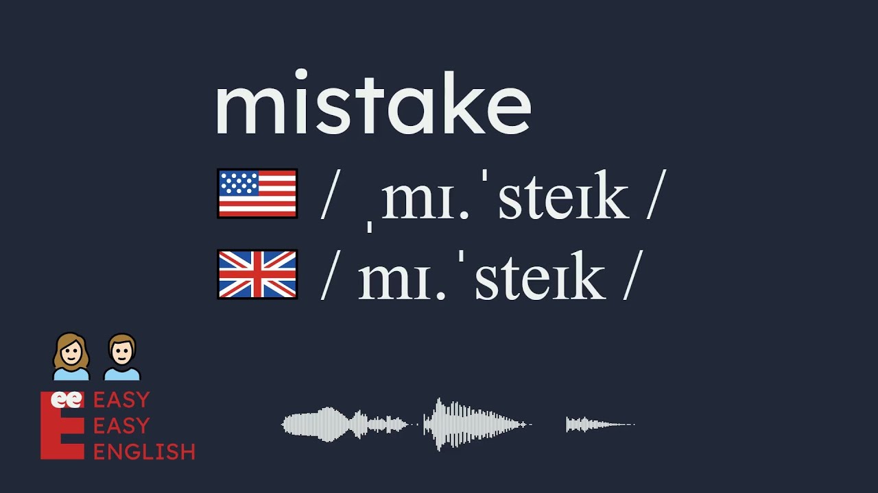 How To Pronounce Mistake US English UK English IPA Audio Waveform how-to-pronounce-mistake-us-english-uk-english-ipa-audio-waveform