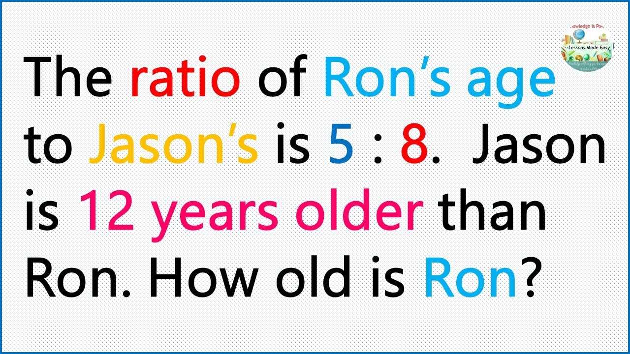 Ratio and Proportion Word problem - How old is Ron? - YouTube