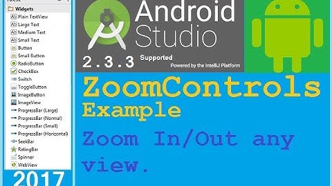 Android studio tutorial - Zoom Controls example in android. Zoom IN/OUT BOTH. NEW