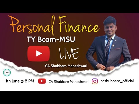 Unit 3 & 4  Personal Finance TY Bcom MSU