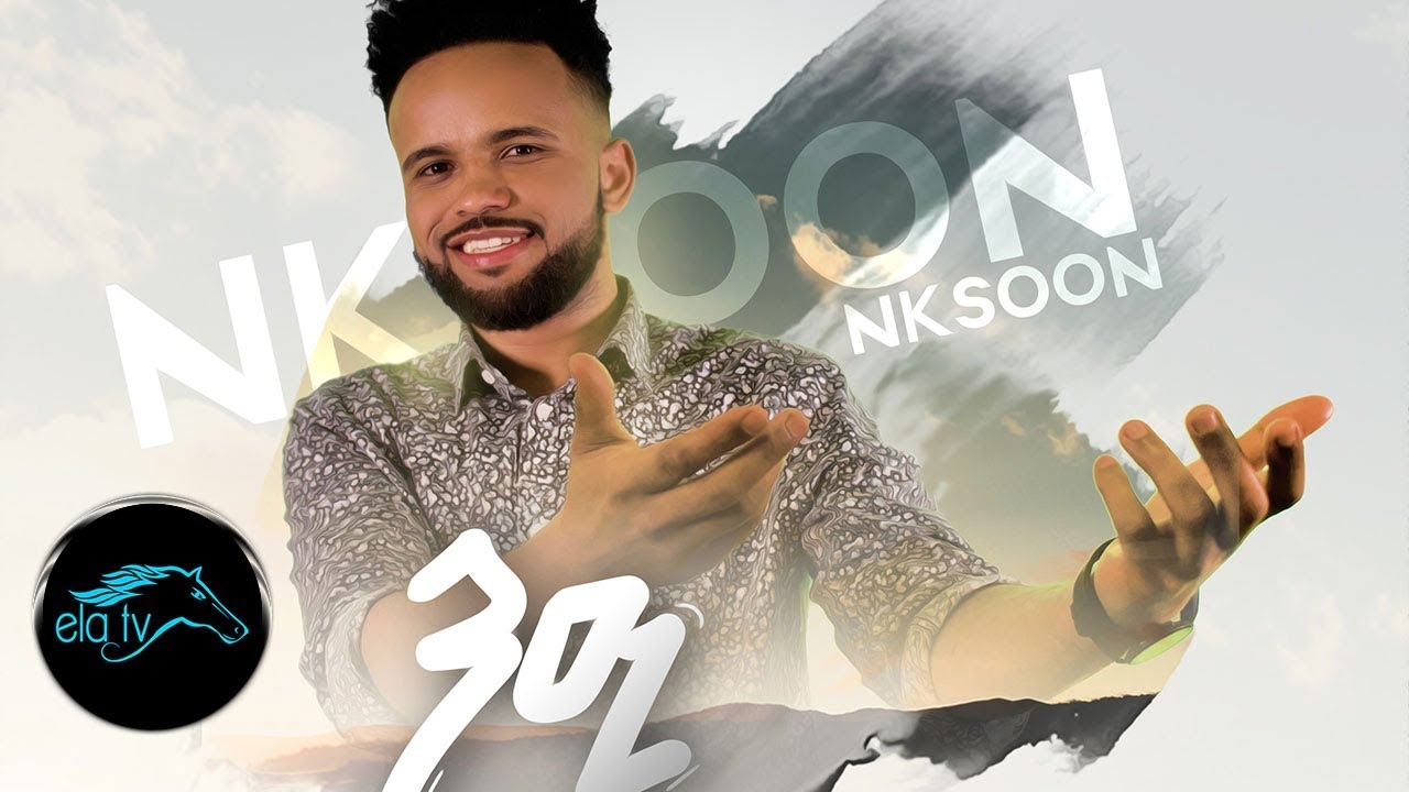 ela tv - Issey Afewerki - N'e |ንዒ| - New Eritrean Music 2020 - (Official Music Video)