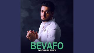 Bevafo - Fariduni Khurshed