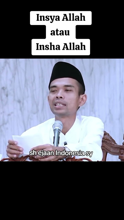penulisan Insya Allah yang benar#ustabdulshomad