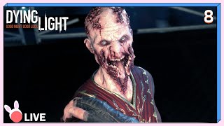 END OF THE FOLLOWING | Dying Light (Livestream) #8