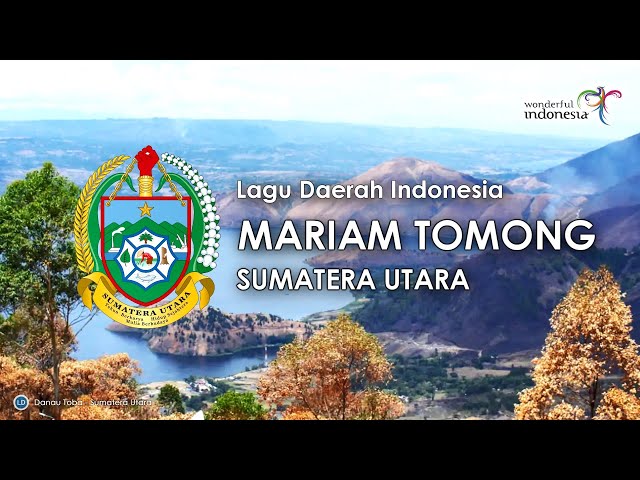 Mariam Tomong - Lagu Daerah Sumatera Utara (dengan Lirik) class=
