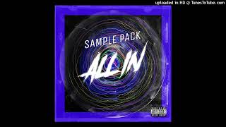 [FREE] 10+ Sample Pack / Loop kit  2022 All In -[ Lil Baby, EST GEE, SadaBaby, etc.]