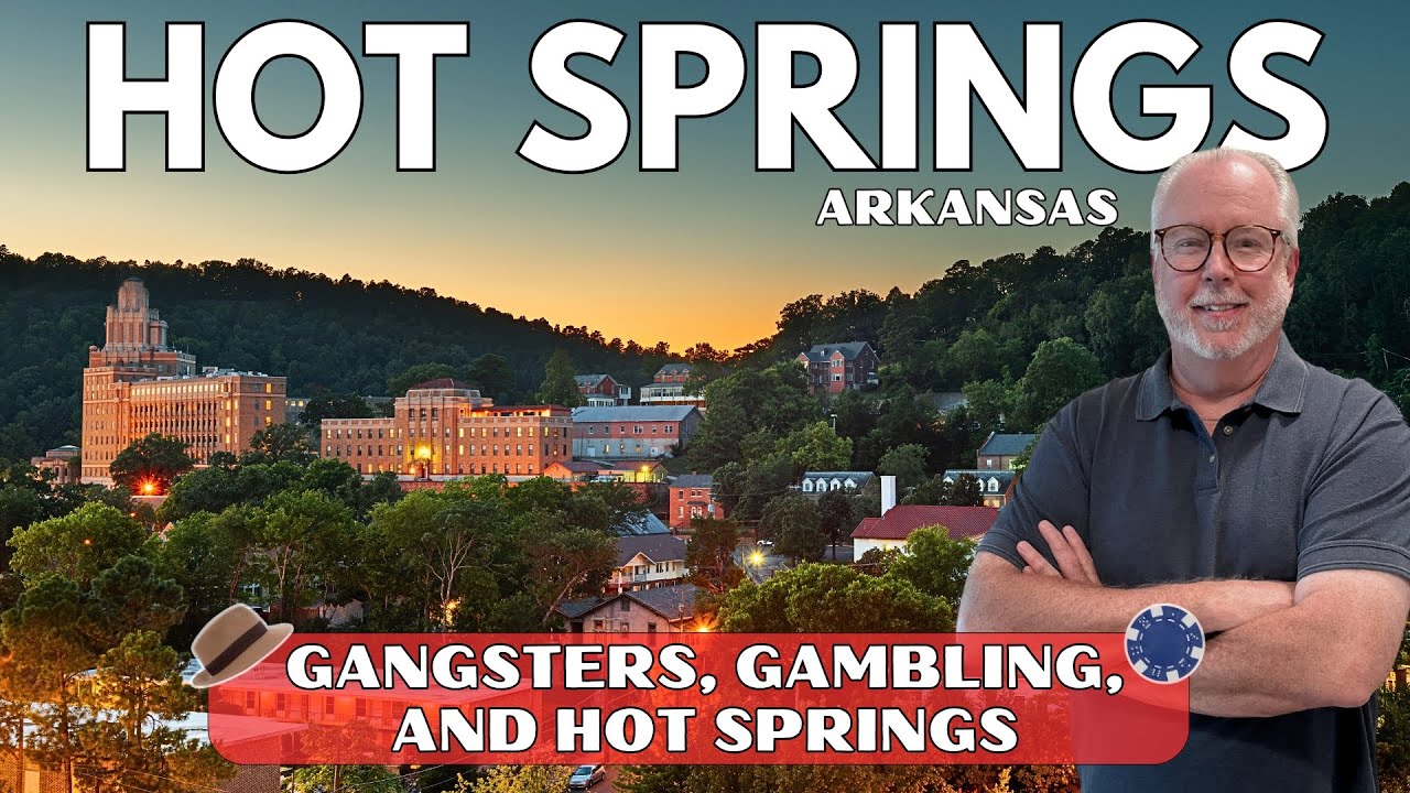 Hot Springs, Arkansas 🛁 |  Gangsters, History & Fun!