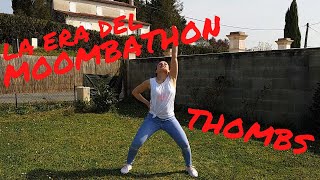 La Era del Moombathon - Thombs II Dance by Nath