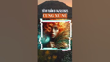 Tử vi cung xử nữ ngày 8/12 - 14/12/2025 - Tử vi hàng tuần 12 cung hoàng đạo, Tử vi phương tây