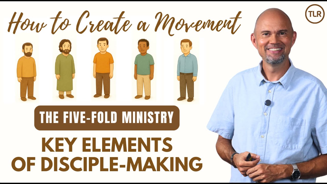 The Five-Fold Ministries – Equipping the body, a key element in disciple-making. (6 of 8)