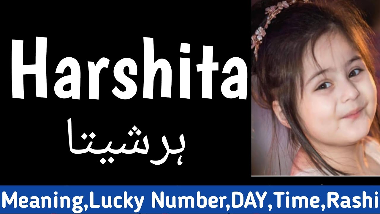 Harshita | Harshita Name Meaning | Harshita Whatsapp Status | Harshita Name  Ki Matlab | Girl names - YouTube