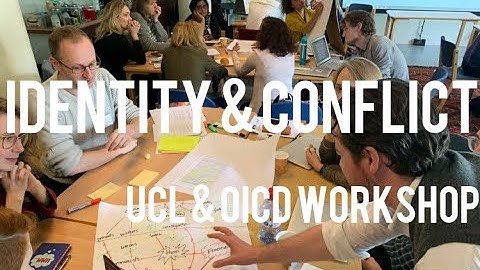 OICD-UCL Workshop: Identity, Conflict and Peace Building #2