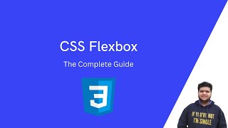 CSS Flexbox Tutorial For Beginner | The Complete Guide