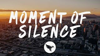 Codeko - Moment of Silence (Lyrics)