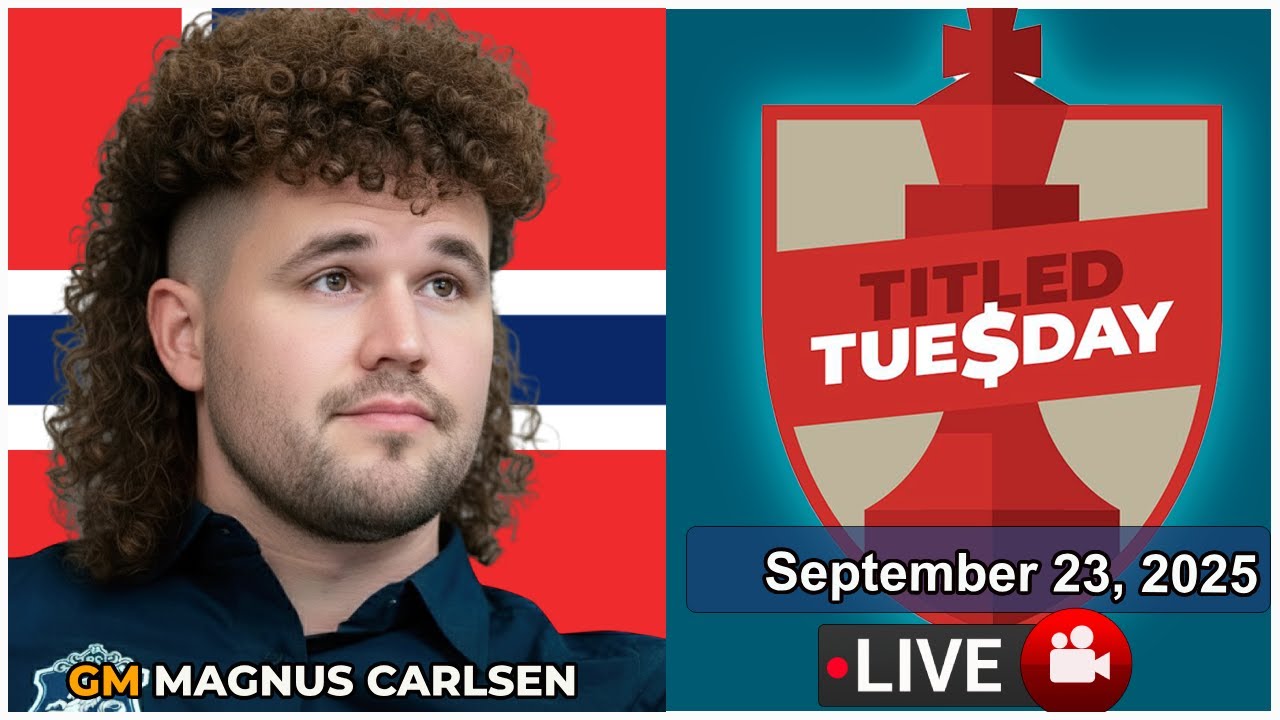 🔴 Magnus Carlsen | Titled Tuesday | September 23, 2025 | chesscom
