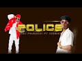 Gibo Pearson Ft Driemo POLICE New Beat