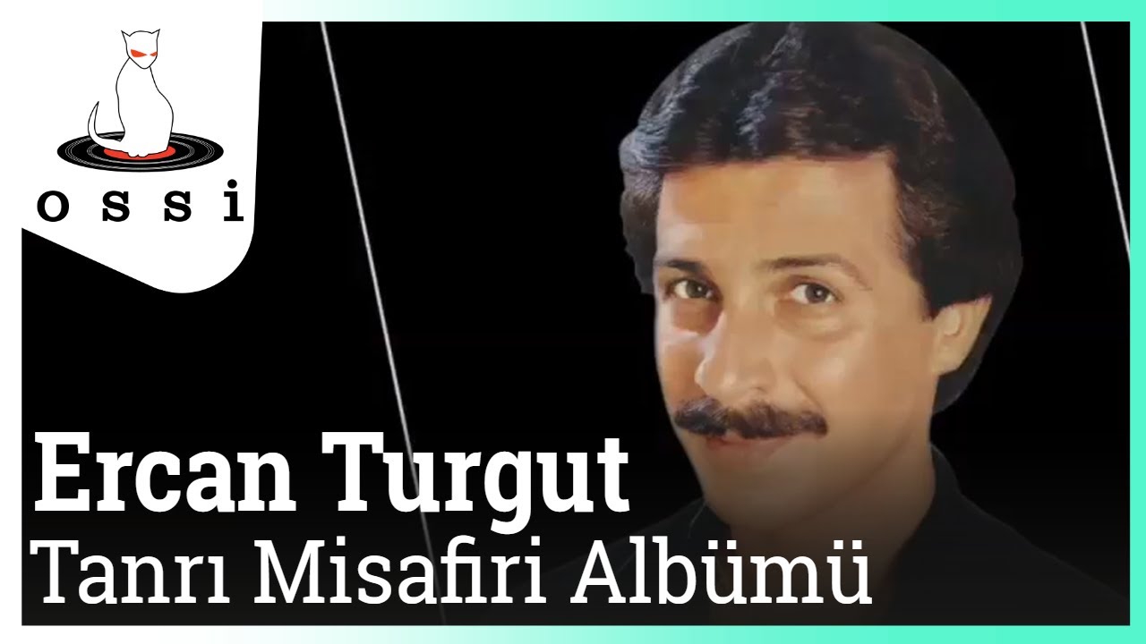 Ercan Turgut - Tanrı Misafiri Albümü (Tüm Şarkılar)