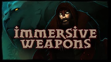 Skyrim Mod: Immersive Weapons