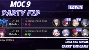 MEMORY OF CHAOS 9 PATCH 1.3 (MOC) SERVAL DOT AND LUKA DOT - HONKAI STAR RAIL