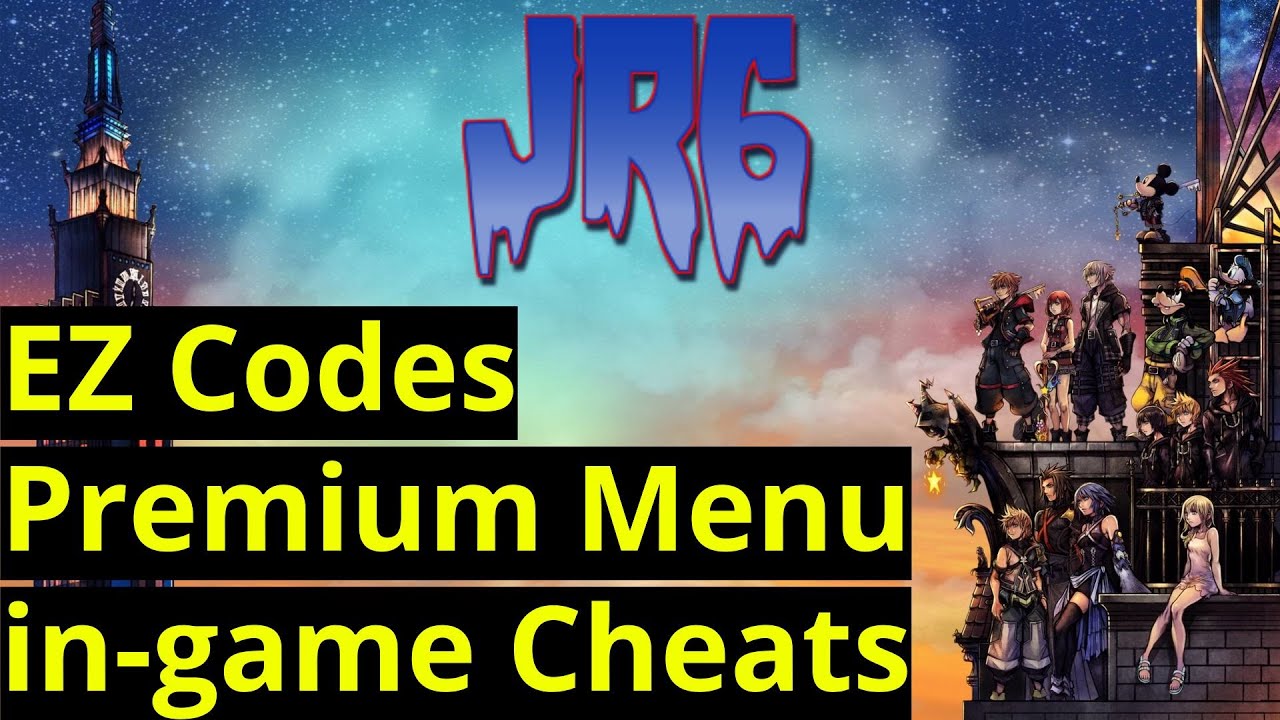 EZ Codes Premium Menu ; in-game Cheats - Kingdom Hearts 3 PC