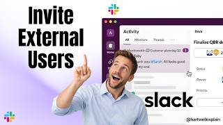 How To Invite External Users To A Slack Channel