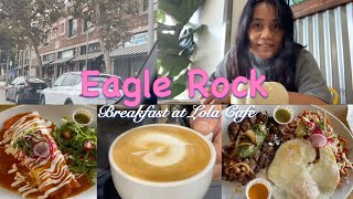 Eagle Rock | Lola Oaxacan Cafe #eaglerock #oaxacafood #losangeles