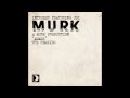 intruder a murk production featuring jei amame strykes ad finem remix
