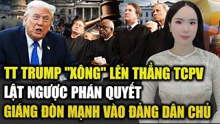 TT Trump “Xông” lên thẳng tối cao pháp viện lật ngược phán quyết, Khóa Chặt Gian Lận Phiếu Thư!