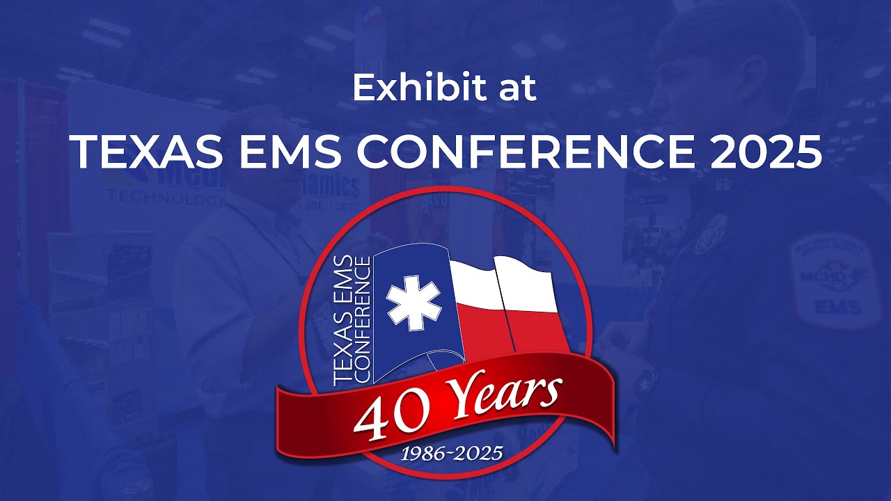 Exhibit At Texas EMS Conference 2025!