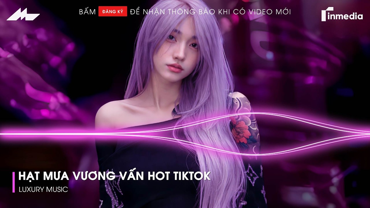 Hạt Mưa Vương Vấn Remix - Hạt Mưa Vương Vấn Em Giờ Này Đang Nơi Đâu Remix TikTok | Nhạc Remix 2026