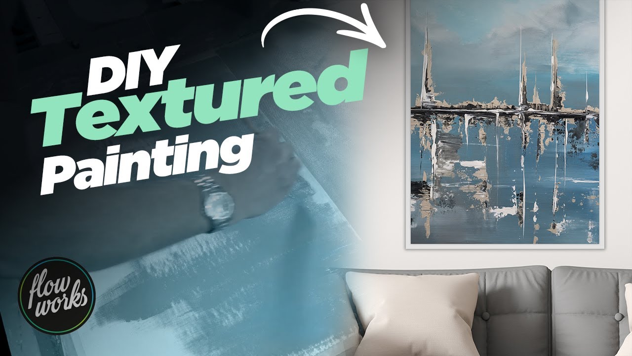 DIY Easy Textured Canvas Painting - ABSTRACT ART - YouTube