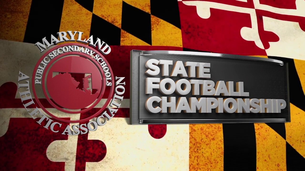 Mpssaa Maryland State High School Football Championships Dec 8 10 2016