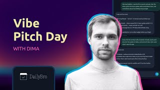 Pitch Day: Dima's DailyBro screenshot 2