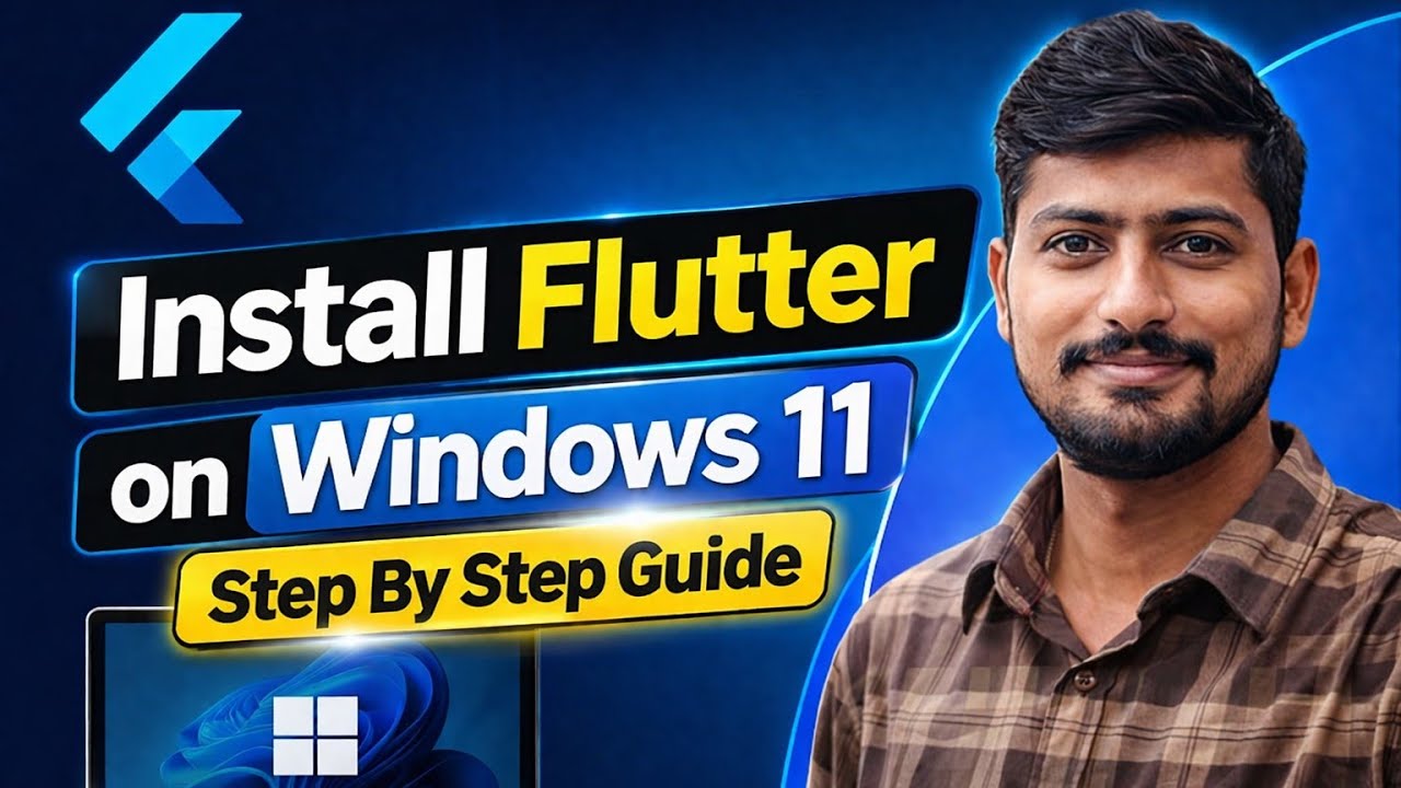 How to Install Flutter on Windows 11 (2026) | Flutter Installation Step ...
