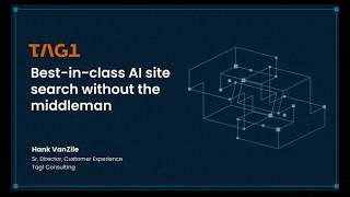 MASTERCLASS ON-DEMAND: Best-in-class AI Site Search without the Middleman - with Hank VanZile screenshot 5