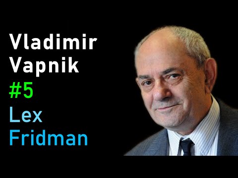 Vladimir Vapnik: Statistical Learning | Lex Fridman Podcast #5 thumbnail